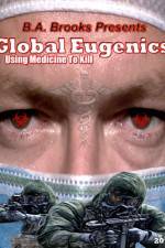 Watch Global Eugenics Using Medicine to Kill Tvmuse