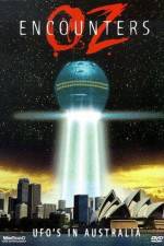 Watch Oz Encounters: UFO's in Australia Tvmuse