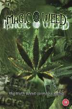 Watch The Magic Weed History of Marijuana Tvmuse