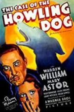 Watch The Case of the Howling Dog Tvmuse