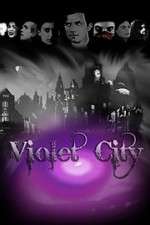 Watch Violet City Tvmuse