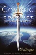 Watch Cosmic Conflict The Origin of Evil Tvmuse