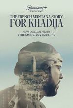 The French Montana Story: For Khadija tvmuse