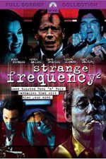Watch Strange Frequency 2 Tvmuse