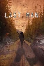 Watch Last Man (Short 2022) Tvmuse