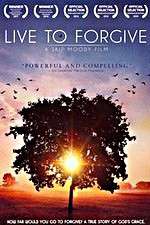Watch Live to Forgive Tvmuse