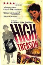 Watch High Treason Tvmuse