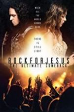 Watch Rock For Jesus: The Ultimate Comeback Tvmuse