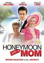 Watch Honeymoon with Mom Tvmuse
