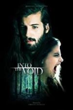 Watch Into the Void Tvmuse