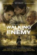 Watch Walking with the Enemy Tvmuse