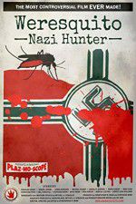 Watch Weresquito: Nazi Hunter Tvmuse
