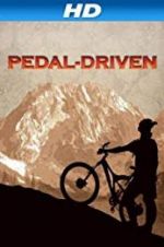 Watch Pedal-Driven: A Bikeumentary Tvmuse