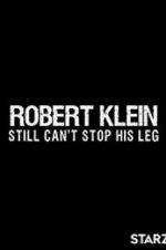 Watch Robert Klein Still Can\'t Stop His Leg Tvmuse