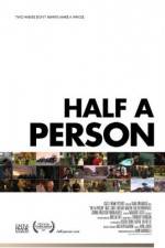 Watch Half a Person Tvmuse