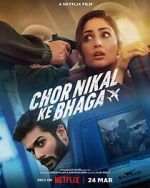 Watch Chor Nikal Ke Bhaga Tvmuse