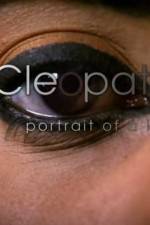 Watch Cleopatra: Portrait of a Killer Tvmuse