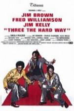 Watch Three the Hard Way Tvmuse