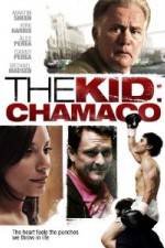 Watch The Kid Chamaco Tvmuse