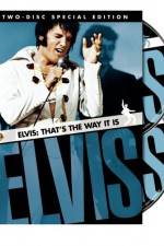 Watch Elvis That's the Way It Is Tvmuse