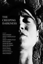 Watch The Creeping Darkness (Short 2020) Tvmuse