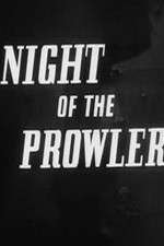 Watch The Night of the Prowler Tvmuse