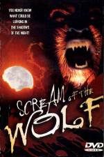 Watch Scream of the Wolf Tvmuse