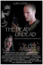 Watch The Dead Undead Tvmuse