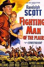 Watch Fighting Man of the Plains Tvmuse