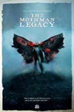 Watch The Mothman Legacy Tvmuse
