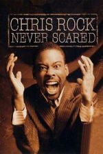 Watch Chris Rock: Never Scared (TV Special 2004) Tvmuse