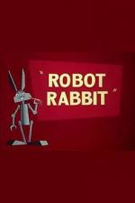 Watch Robot Rabbit (Short 1953) Tvmuse