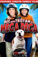 Watch Nic & Tristan Go Mega Dega Tvmuse