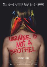 Watch Ukraine Is Not a Brothel Tvmuse