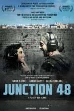 Watch Junction 48 Tvmuse