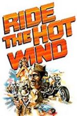 Watch Ride the Hot Wind Tvmuse