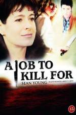 Watch A Job to Kill For Tvmuse