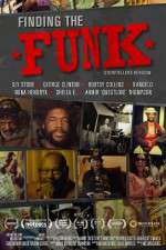 Watch Finding the Funk Tvmuse