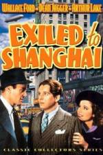 Watch Exiled to Shanghai Tvmuse