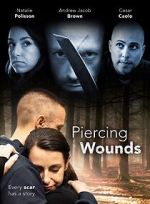 Watch Piercing Wounds Tvmuse