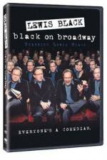 Watch Lewis Black: Black on Broadway Tvmuse