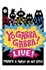 Watch Yo Gabba Gabba Live from NOKIA Theatre LA Live Tvmuse