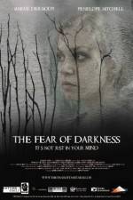 Watch The Fear of Darkness Tvmuse