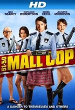 Watch Mall Cop Tvmuse