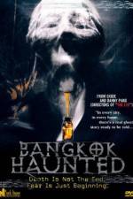 Watch Bangkok Haunted Tvmuse