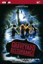 Watch Graveyard Disturbance Tvmuse