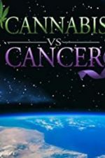 Watch Cannabis v.s Cancer Tvmuse