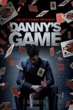 Watch Danny\'s Game Tvmuse