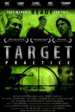 Watch Target Practice Tvmuse