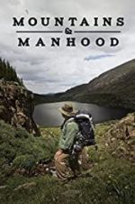 Watch Mountains & Manhood Tvmuse